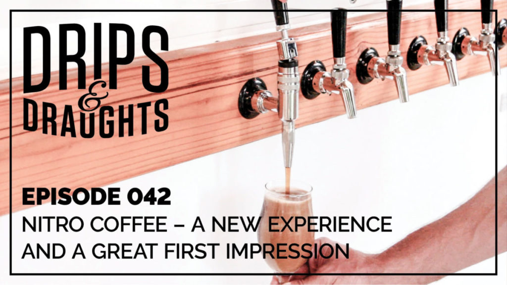 https://blog.kegoutlet.com/wp-content/uploads/2019/05/episode-42-nitro-coffee-new-experience-great-first-impression-1200x675-1024x576.jpg